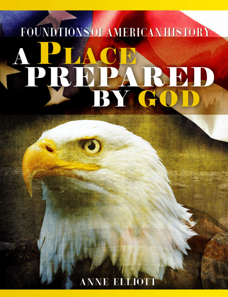 A Place Prepared by God: Foundations of American History