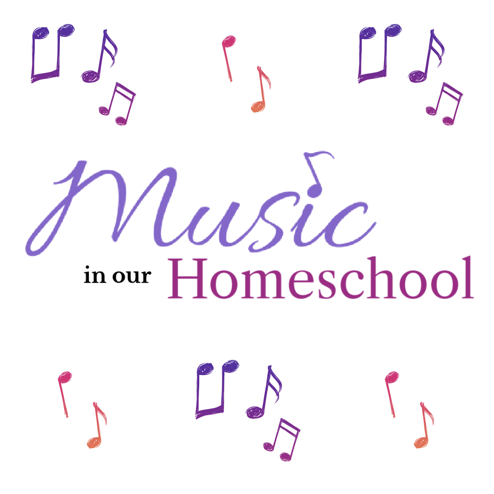 Music in Our Homeschool