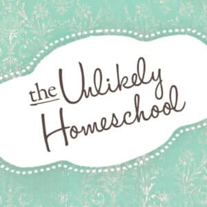The Unlikely Homeschool