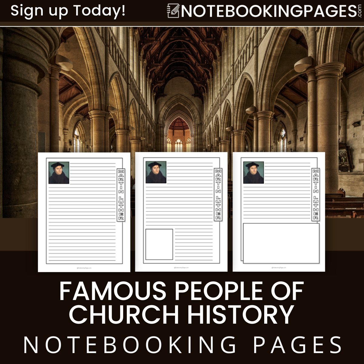 Famous People of Church History Notebooking Pages